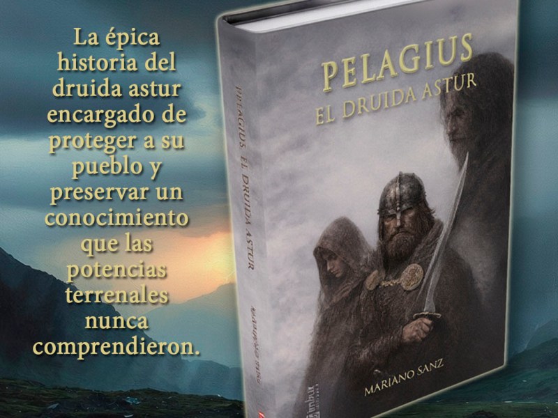 Pelagius, el druida astur. Lanzamiento&nbsp;oficial.